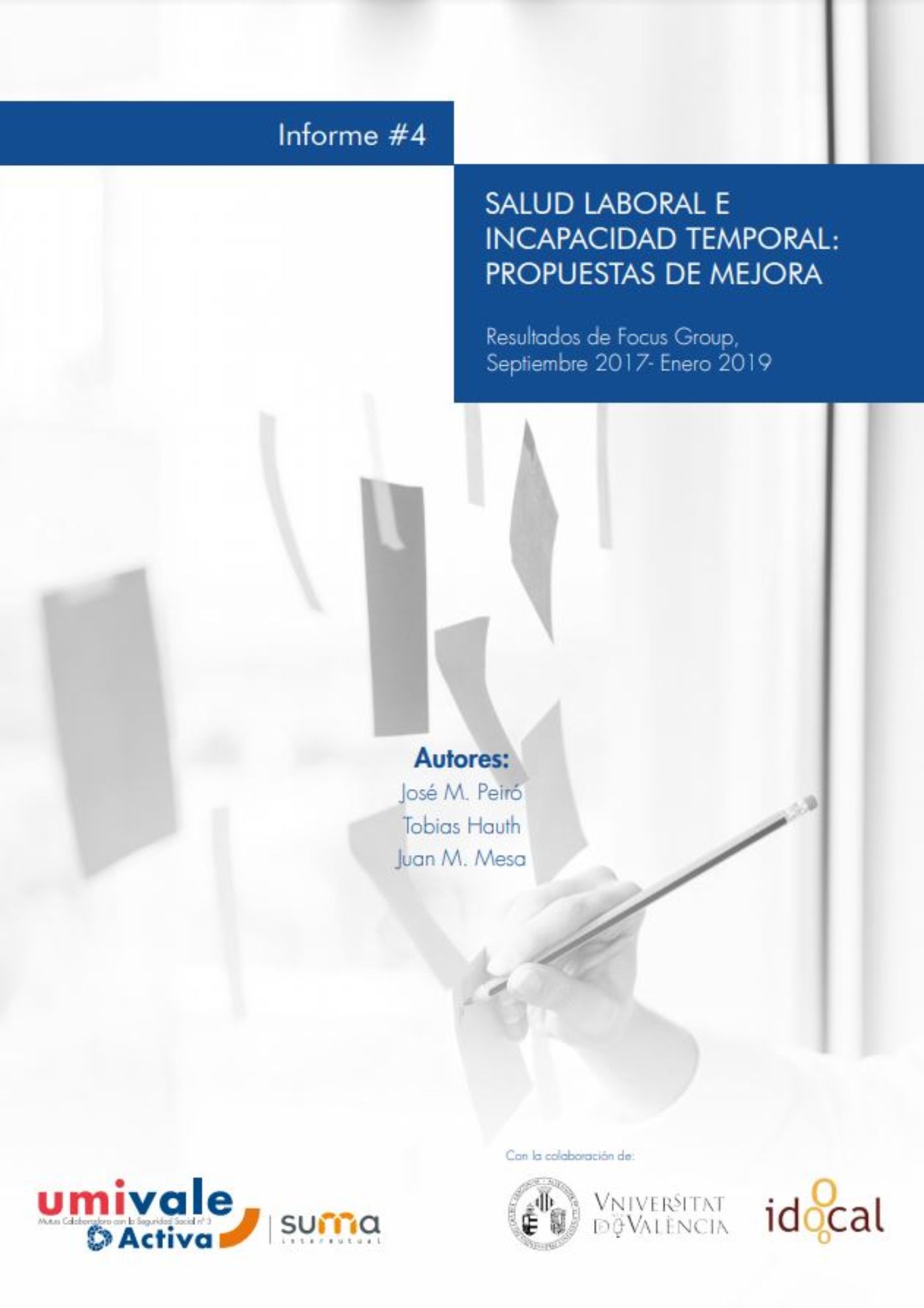 Cuarto informe - Salud laboral e incapacidad temporal