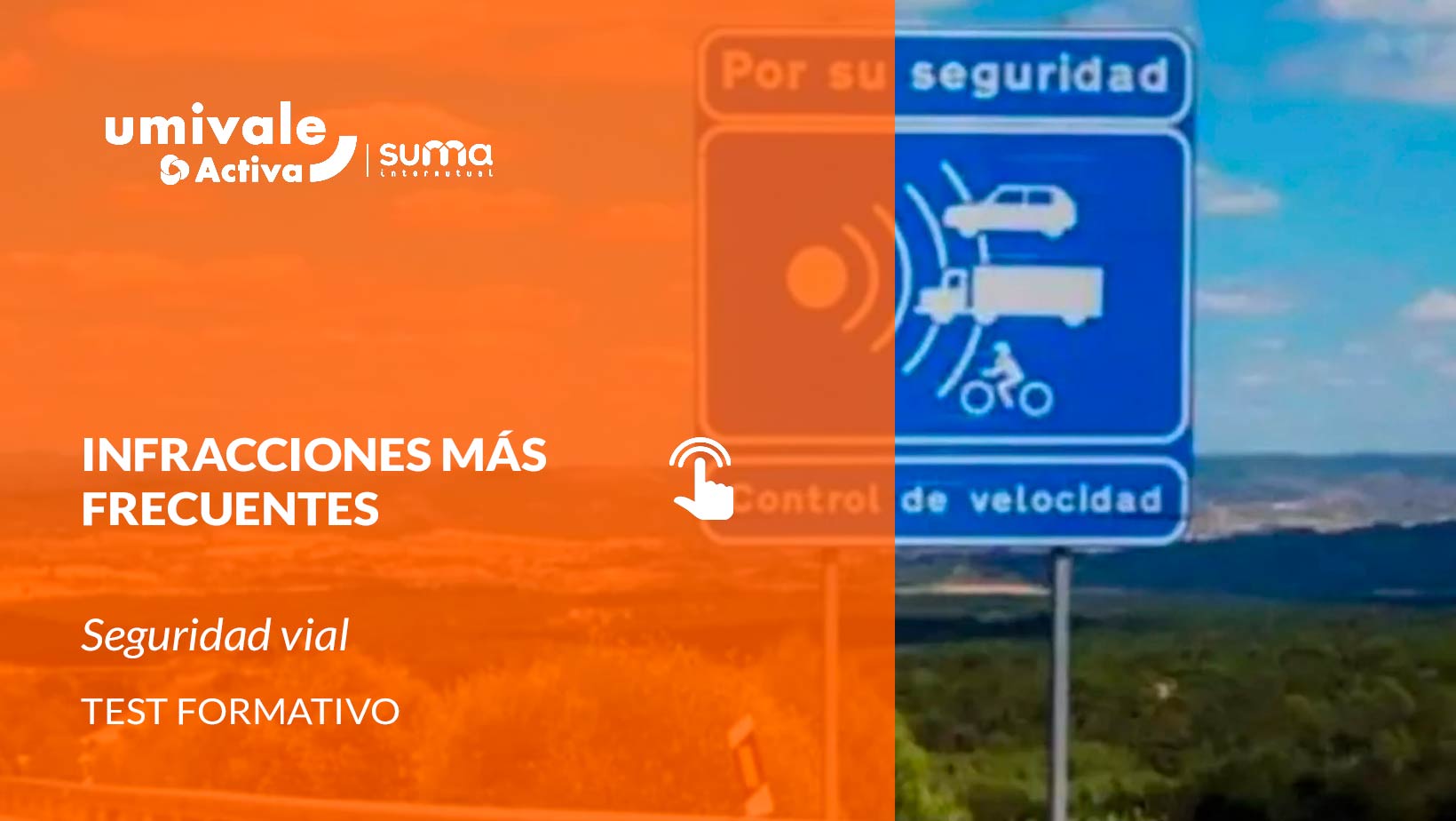 Señal de radar de velocidad en una autovía